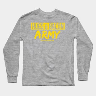Hugs & Bacon Army - Slanted Long Sleeve T-Shirt